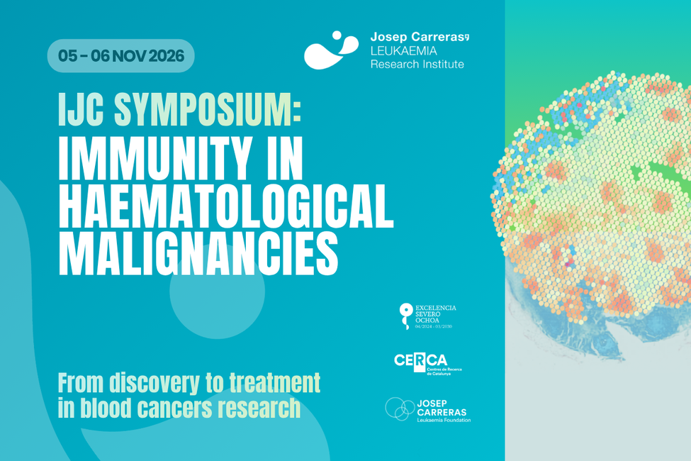The latest advances in the immunology of haematological malignancies at the 2026 Josep Carreras Institute Symposium